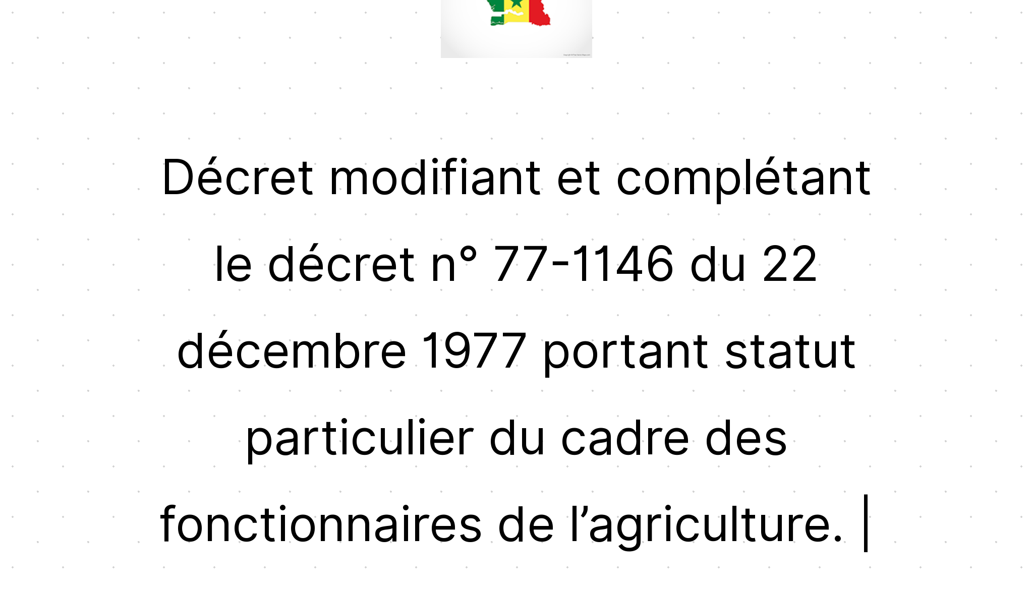 Décret Modifiant Et Complétant Le Décret N° 77-1146 Du 22 Décembre 1977 ...